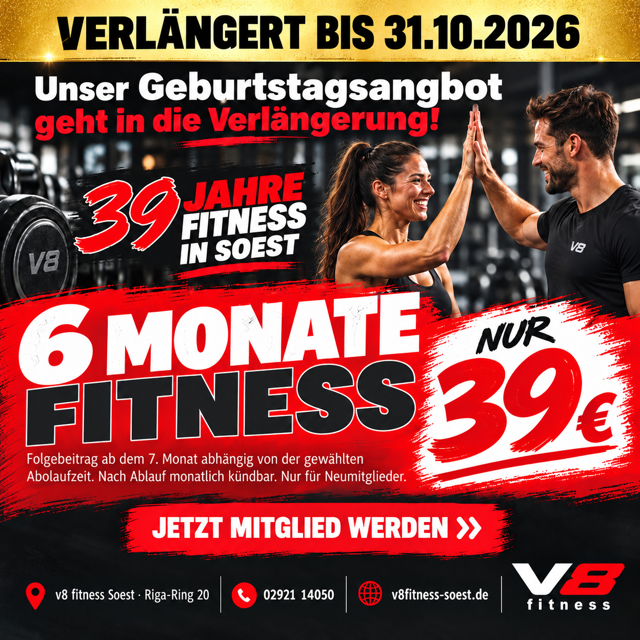 39 Jahre v8 fitness in Soest: 6 Monate Fitness für 39 Euro, verlängert bis zum 31. Oktober 2026